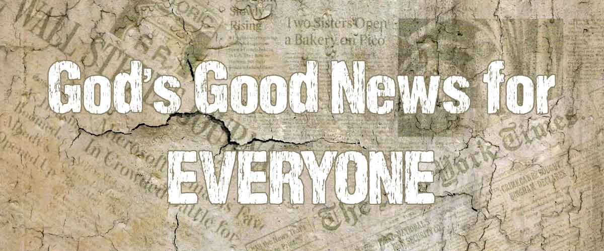 God's Good News for Everyone