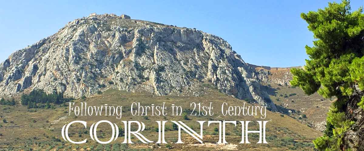 Following Christ in 21st Century Corinth