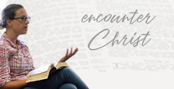 Encounter Christ