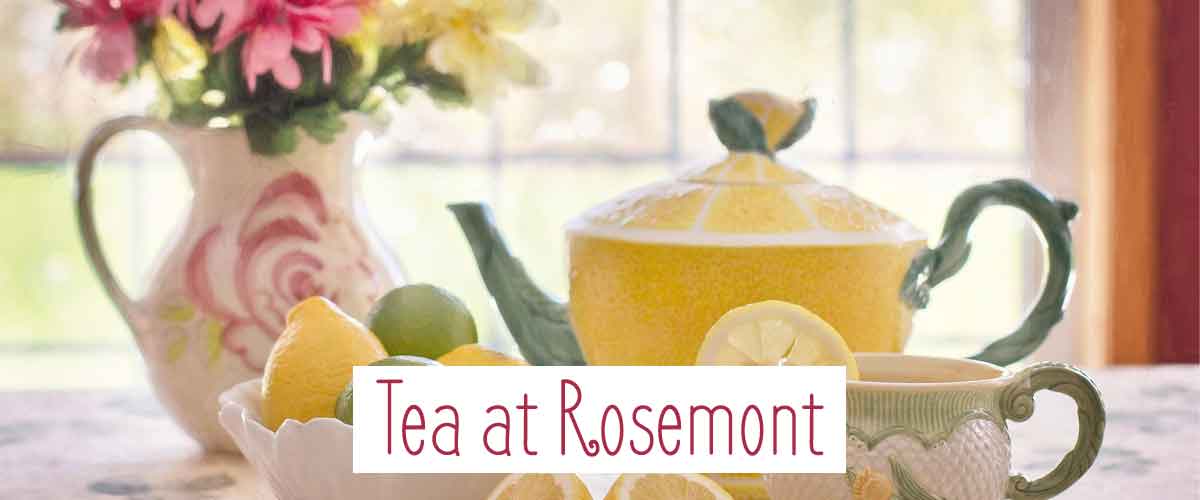 Tea at Rosemont