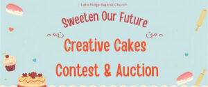 Creative Cakes Contest & Auction