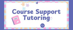 Course Support Tutoring