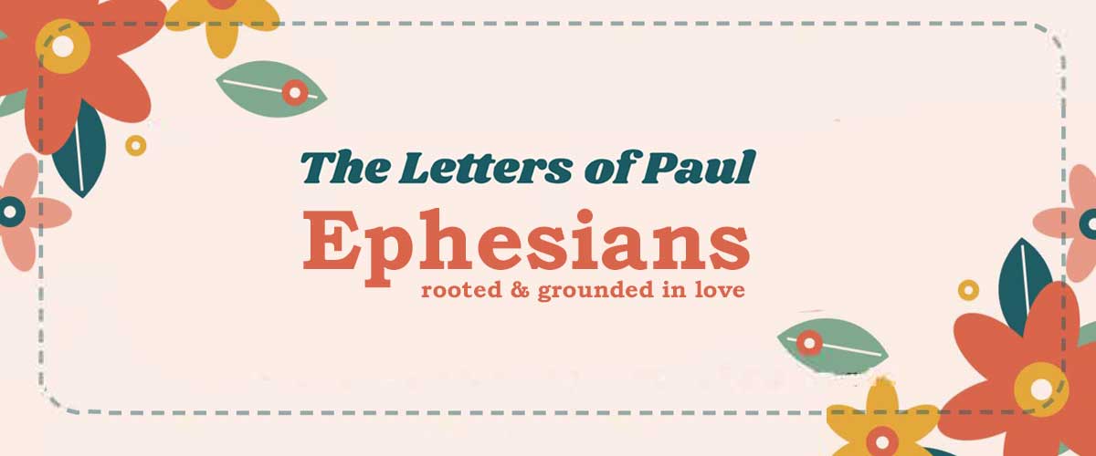 The Letters of Paul: Ephesians